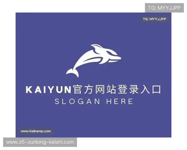 2024年最新Kaiyun开云地址登录入口官方入口网址及安全登录方法指南