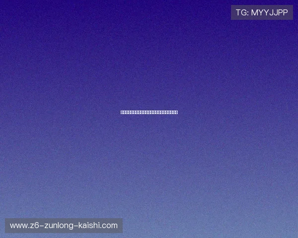 尊龙真人视讯：多样化的游戏选择满足不同玩家需求